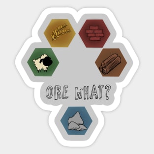 Settlers of Catan - Ore what? Sticker